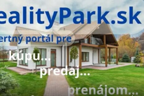 RealityPark: Najmodernejší realitný portál pre bezpečný predaj a kúpu nehnuteľností na Slovensku